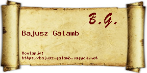 Bajusz Galamb névjegykártya
